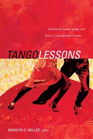 Tango Lessons de Marilyn G Miller