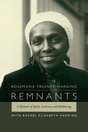 Remnants de Rosemarie Freeney Harding