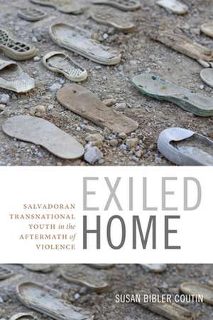 Exiled Home de Susan Bibler Coutin