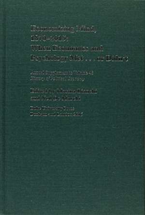 Economizing Mind, 1870–2015 – When Economics and Psychology Met...or Didn′t de Marina Bianchi