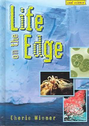 Life on the Edge de Cherie Winner