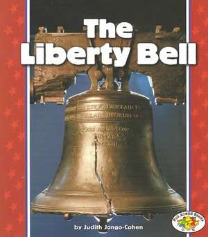 The Liberty Bell de Judith Jango-Cohen