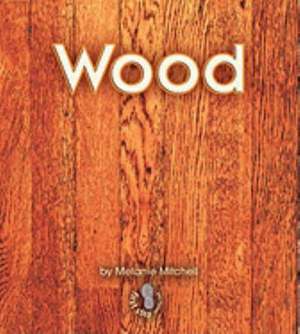 Wood de Melanie Mitchell