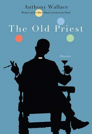 The Old Priest de Anthony Wallace