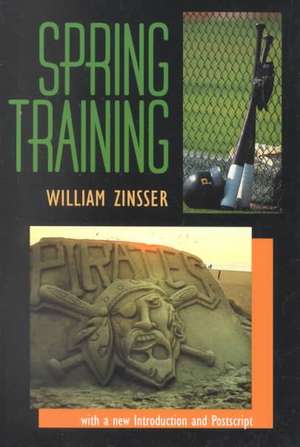 Spring Training de William Zinsser