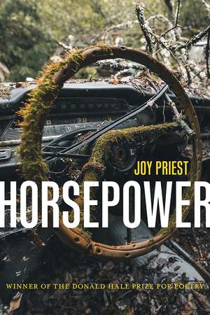 Horsepower: Poems de Joy Priest