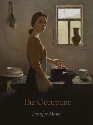 The Occupant: Poems de Jennifer Maier