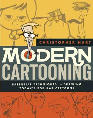 Modern Cartooning de C Hart