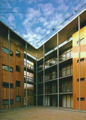 The Architecture of Multiresidential Buildings de Arco Publishing