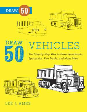 Draw 50 Vehicles de L Ames