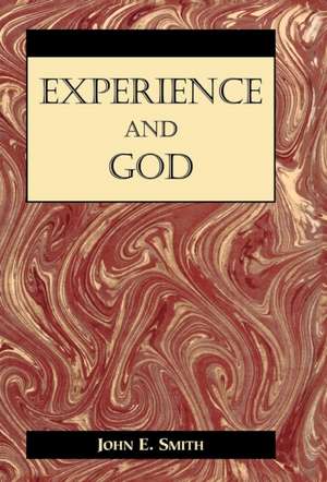 Experience and God de John Smith