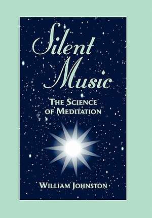 Silent Music de William Johnston