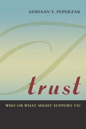 Trust de Adriaan T. Peperzak