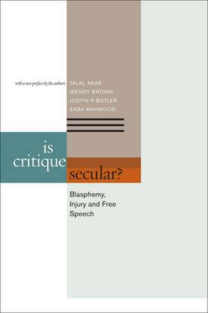 Is Critique Secular? de Talal Asad