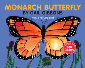 Monarch Butterfly de Gail Gibbons