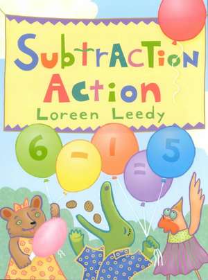 Subtraction Action de Loreen Leedy