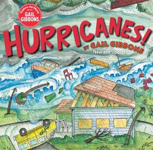 Hurricanes! (New & Updated Edition) de Gail Gibbons