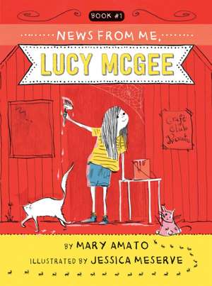 News from Me, Lucy McGee de Mary Amato