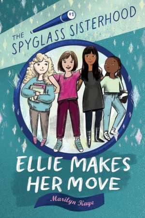 Ellie Makes Her Move de Marilyn Kaye