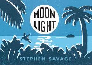 Moonlight de Stephen Savage