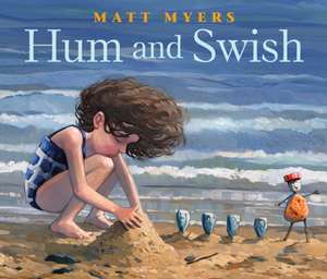 Hum and Swish de Matt Myers