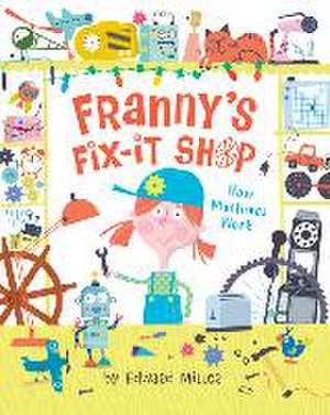 Franny's Fix-It Shop de Edward Miller