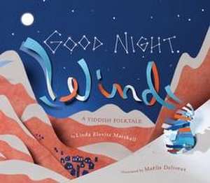 Good Night, Wind de Linda Elovitz Marshall