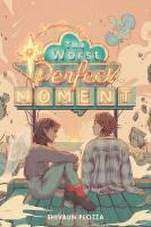 The Worst Perfect Moment de Shivaun Plozza