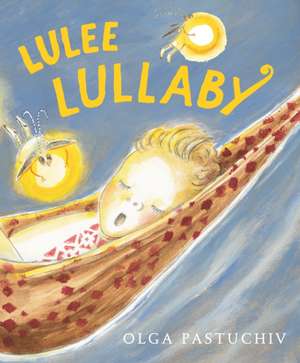 Lulee Lullaby de Olga Pastuchiv