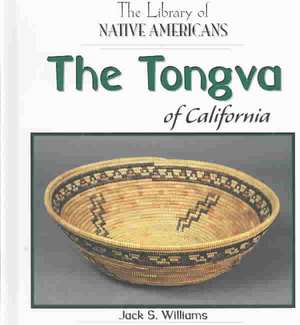 The Tongva of California de Jack S. Williams