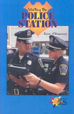 Visiting the Police Station de Joan Chapman