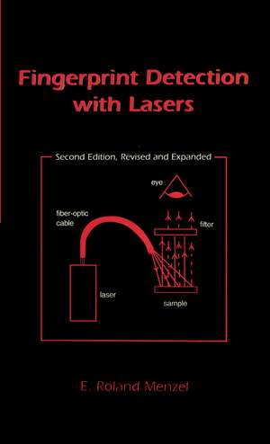 Fingerprint Detection with Lasers de E. Roland Menzel