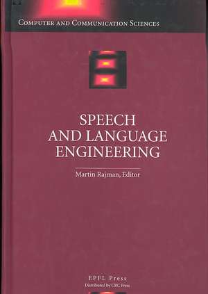 Speech and Language Engineering de Martin Rajman