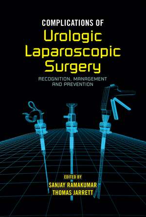 Complications of Urologic Laparoscopic Surgery de Sanjay Ramakumar