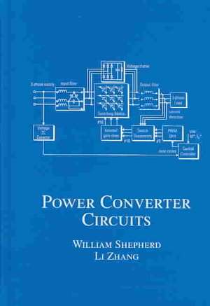 Power Converter Circuits de William Shepherd