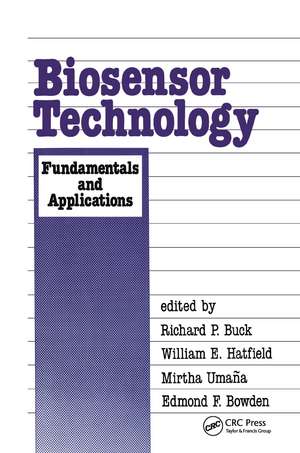 Biosensor Technology: Fundamentals and Applications de Richard P. Buck