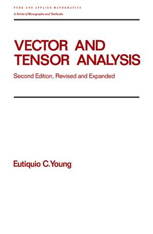 Vector and Tensor Analysis de Eutiquio C. Young