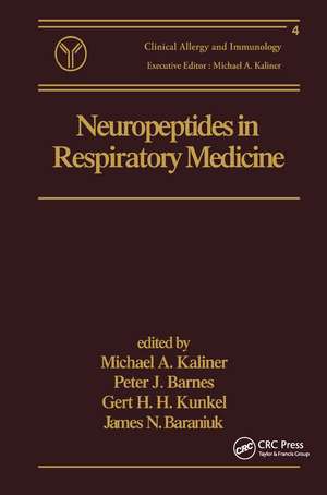 Neuropeptides in Respiratory Medicine de Michael A. Kaliner