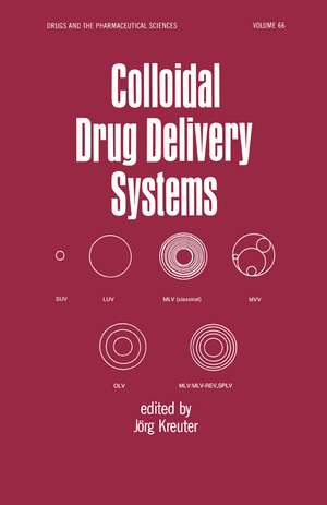 Colloidal Drug Delivery Systems de Jorg Kreuter