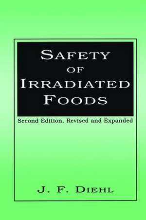 Safety of Irradiated Foods de J.F. Diehl