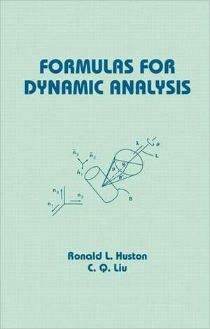 Formulas for Dynamic Analysis de Ronald Huston