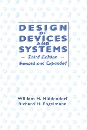 Design of Devices and Systems de William H. Middendorf