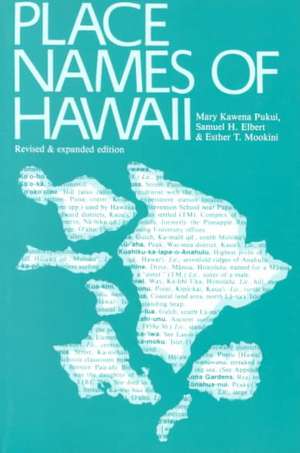 Place Names of Hawaii de Mary Kawena Pukui