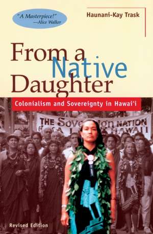 From a Native Daughter de Haunani-Kay Trask