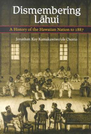 Osorio: Dismembering Lahui Paper de Jonathan Kamakawiwo'ole Osorio