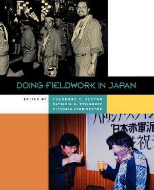Doing Fieldwork in Japan de Theodore C Bestor