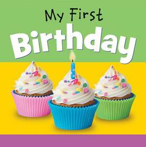 My First Birthday de Editor