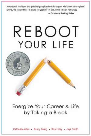Reboot Your Life de Catherine Allen