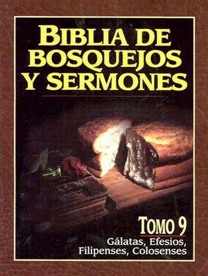 Biblia de Bosquejos y Sermones-RV 1960-Galatas, Efesios, Filipenses, Colosenses de Anonimo