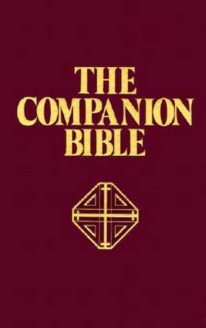 Companion Bible-KJV de E. W. Bullinger